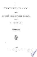 I venticinque anni della Società orchestrale romana