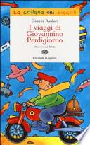 I viaggi di Giovannino Perdigiorno