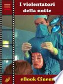I Violentatori della Notte
