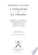 I vitelloni e La strada