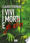 I Vivi, i Morti e gli Altri