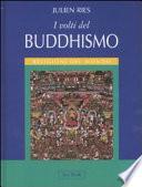 I volti del buddhismo