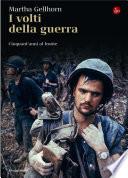 I Volti Della Guerra
