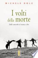 I volti della morte