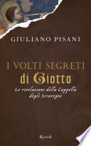 I volti segreti di Giotto