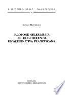 Iacopone nell'Umbria del Due-Trecento