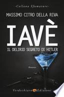 Iavè. Il delirio segreto di Hitler