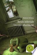 Ibrido infernale - Un caso allucinante