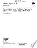 Ice Conditions Along the Illinois Waterway as Observed on Landsat Images, 1972-1985