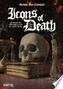 Icons of death. Un viaggio nei primi anni di vita del death metal