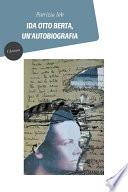 Libro Ida Otto Berta, Un’autobiografia