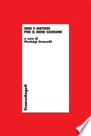 Idee e metodi per il bene comune