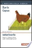 Idee per diventare veterinario. Prevenire l'influenza aviaria e altre malattie degli animali