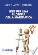 Idee per una filosofia della matematica