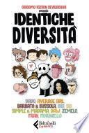 Identiche diversità