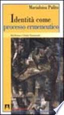 Identità come processo ermeneutico