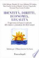 Identità, diritti, economia, legalità