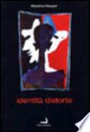 Identità distorte