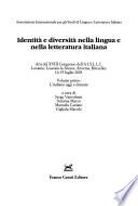 Identità e diversità nella lingua e nella letteratura italiana: L'italiano oggi e domani