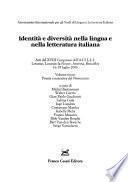 Identità e diversità nella lingua e nella letteratura italiana: Poesia e narrativa della novecento