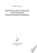 Identità linguistiche e letterarie nell'Europa romanza