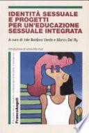 Identità sessuale e progetti per un'educazione sessuale integrata