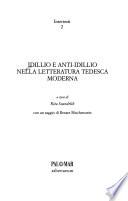 Idillio e anti-idillio nella letteratura tedesca moderna