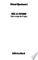Ieri, il futuro