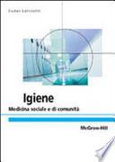 Igiene. Medicina preventiva e sociale