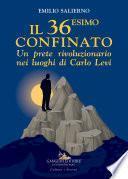Il 36esimo confinato