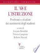 Il '68 e l'istruzione. Prodromi e ricadute dei movimenti degli studenti