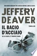 Il bacio d'acciaio