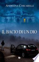 Il bacio di un dio