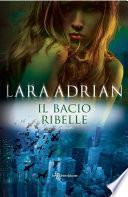 Il bacio ribelle