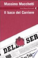 Il baco del Corriere