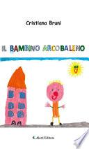 Il bambino arcobaleno