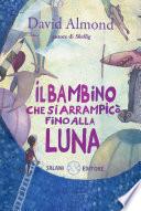 Il bambino che si arrampicò fino alla luna