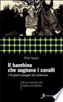 Il bambino che sognava i cavalli