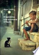 Il Bambino Che Suonava il Flauto