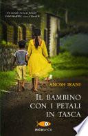 Il bambino con i petali in tasca