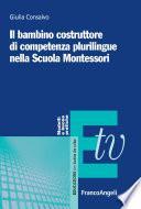 Il bambino costruttore di competenza plurilingue nella Scuola Montessori
