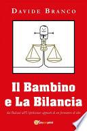 Il Bambino e La Bilancia
