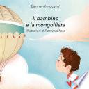 Il bambino e la mongolfiera - La mamma e la mongolfiera