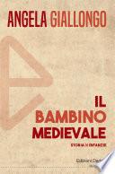 Il bambino medievale