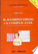 Il Bambino Obeso E Le Complicanze
