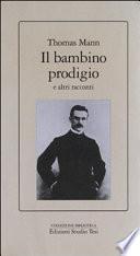 Il bambino prodigio e altri racconti