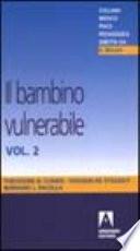Il bambino vulnerabile