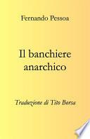 Il banchiere anarchico