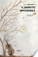 Il baratto impossibile