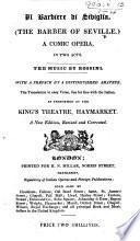 Il Barbiere di Siviglia. (The Barber of Seville.) ... With a preface by a distinguished amateur, the translation in easy verse, line for line with the Italian ... A new edition, revised and corrected. [Libretto by C. Sterbini.] Ital. & Eng